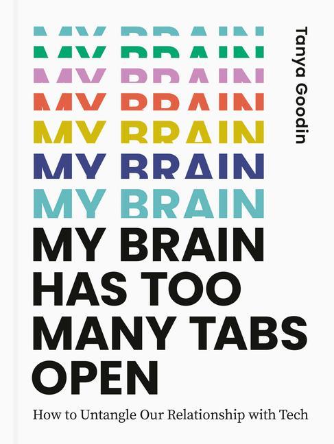 Kniha My Brain Has Too Many Tabs Open 