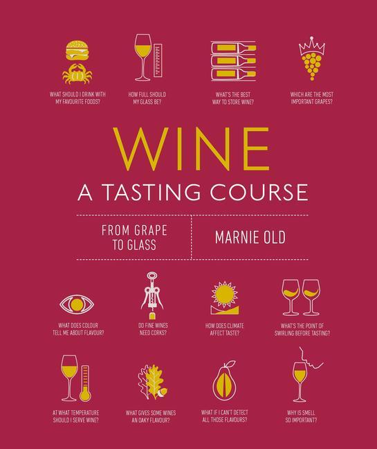 Knjiga Wine A Tasting Course 