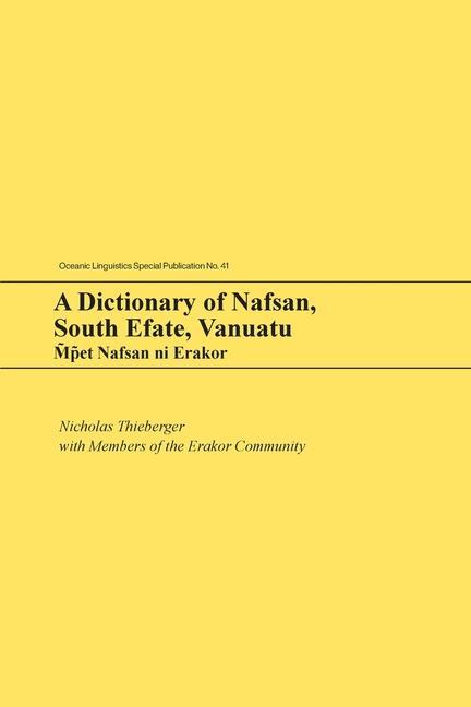 Kniha Dictionary of Nafsan, South Efate, Vanuatu Members of the Erakor Community