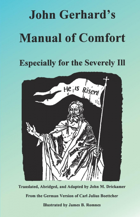 Knjiga John Gerhard's Manual of Comfort John M. Drickamer