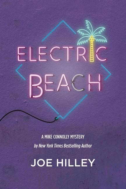 Knjiga Electric Beach Joe Hilley