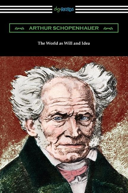 Kniha The World as Will and Idea: Complete One Volume Edition 