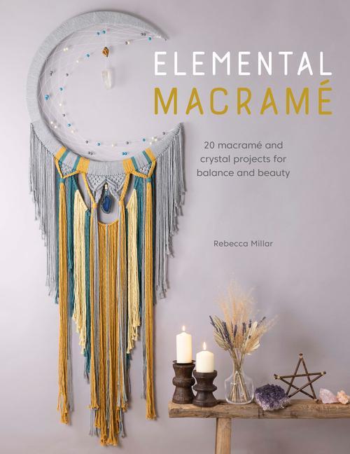 Книга Elemental Macrame 