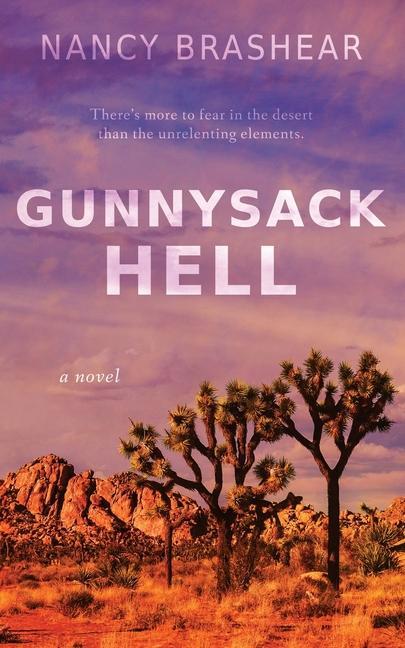 Knjiga Gunnysack Hell Nancy Brashear