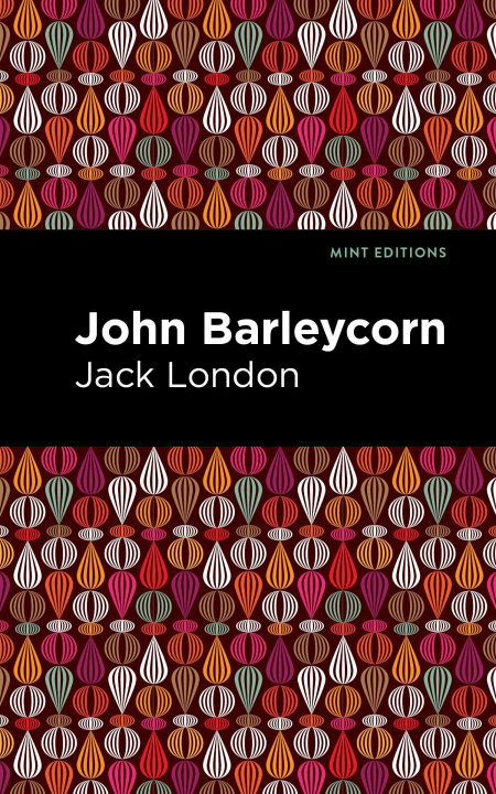 Könyv John Barleycorn Mint Editions