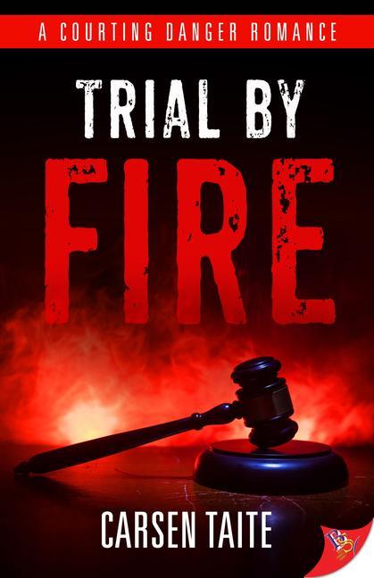 Knjiga Trial by Fire Carsen Taite