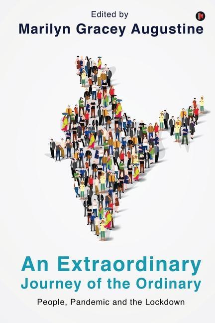 Libro An Extraordinary Journey of the Ordinary: People, Pandemic and the Lockdown Marilyn Gracey Augustine