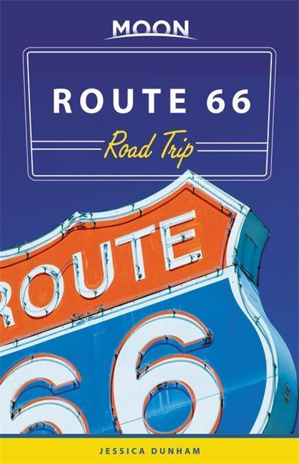 Kniha Moon Route 66 Road Trip (Third Edition) 