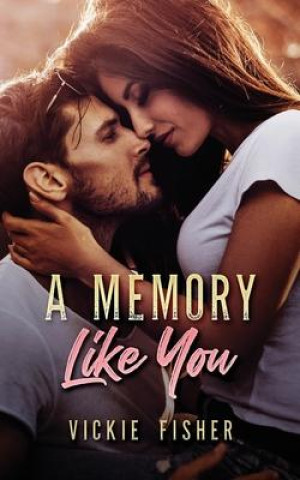 Kniha A Memory Like You Vickie Fisher