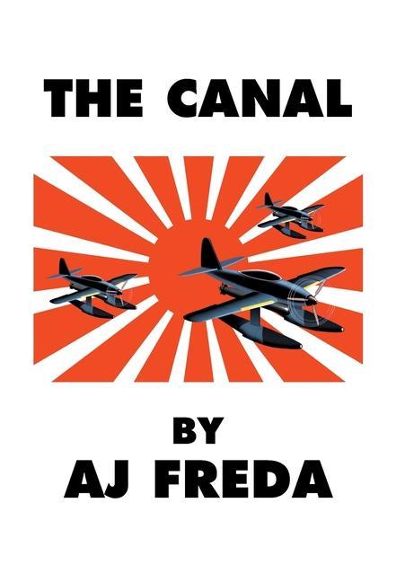 Knjiga Canal A. J. Freda