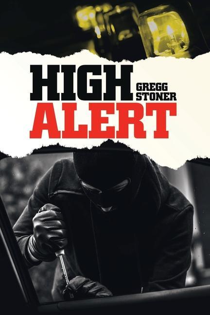 Book High Alert Gregg Stoner