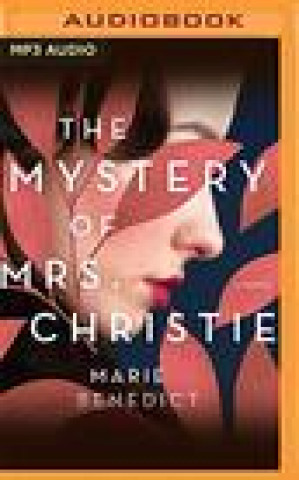 Digital The Mystery of Mrs. Christie Nicola Barber
