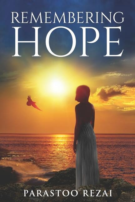 Knjiga Remembering Hope Parastoo Rezai
