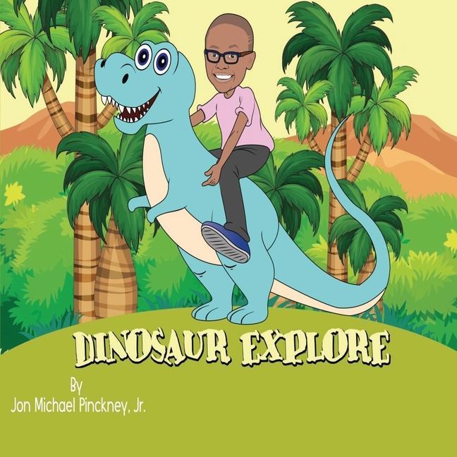 Knjiga Dinosaur Explore Pinckney  Jon  Jr.