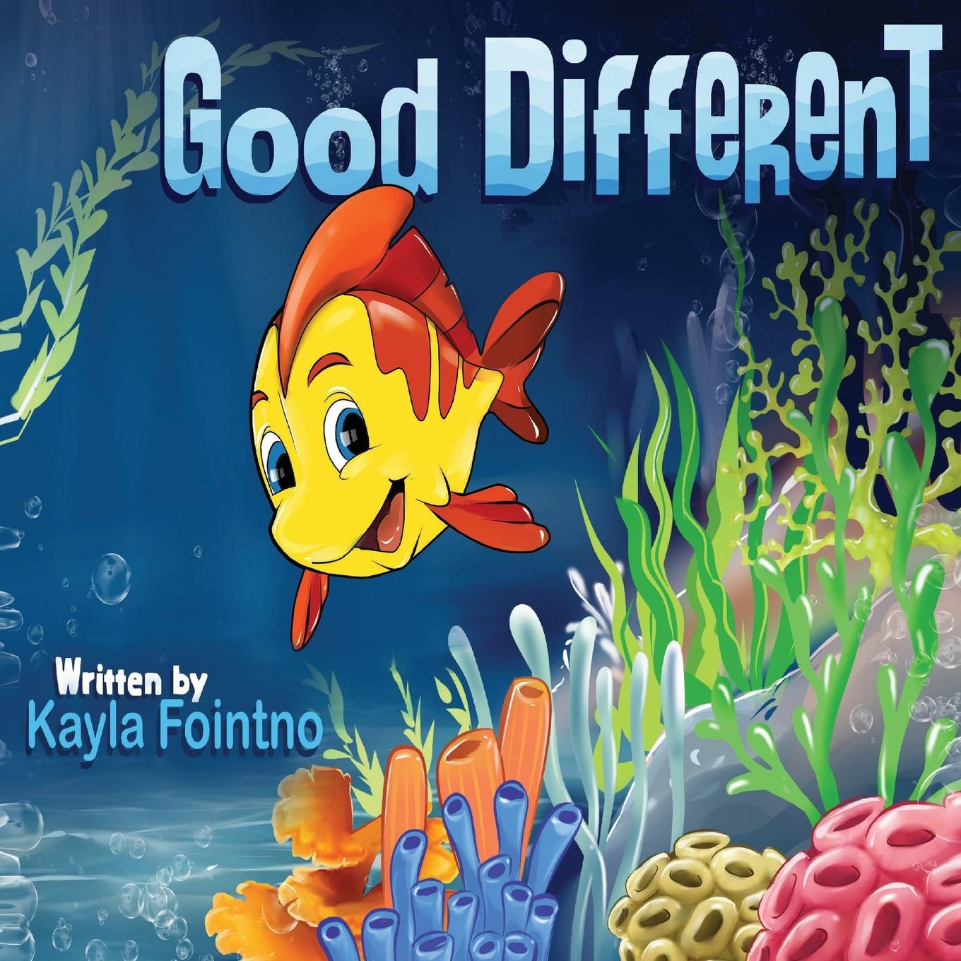 Knjiga Good Different Kayla J. Fointno