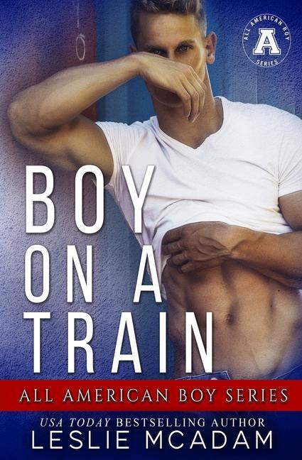 Knjiga Boy on a Train Leslie McAdam