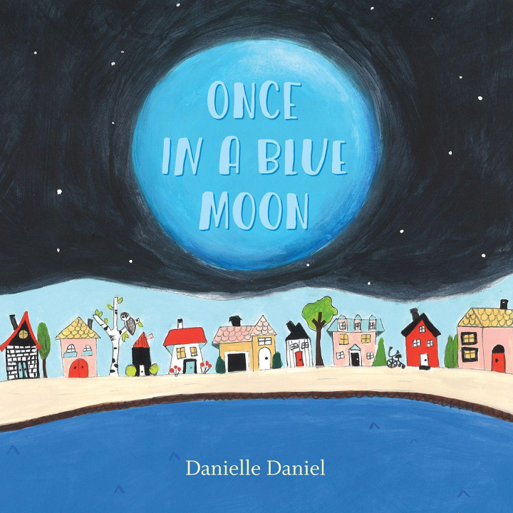 Libro Once In A Blue Moon Danielle Daniel