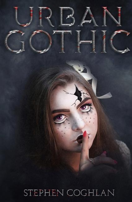 Knjiga Urban Gothic Stephen Coghlan