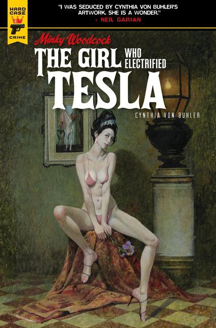 Carte Minky Woodcock: The Girl Who Electrified Tesla 