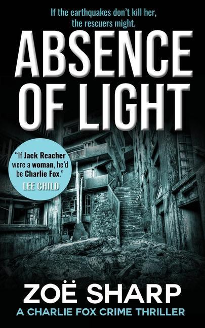 Kniha ABSENCE OF LIGHT Zoe Sharp