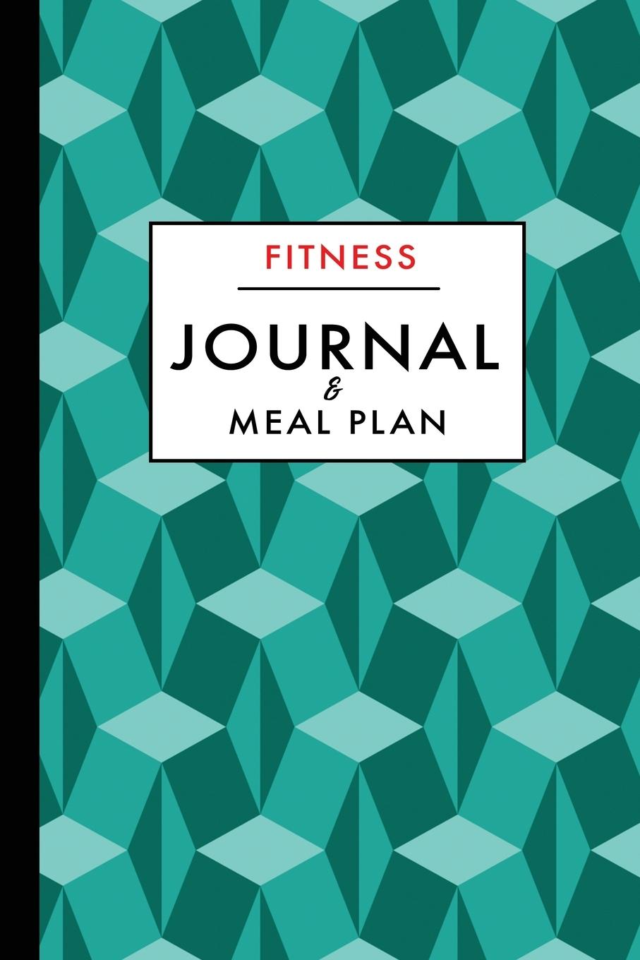 Könyv Fitness and Meal Plan Journal 