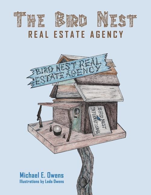 Knjiga The Bird Nest Real Estate Agency Leda Owens