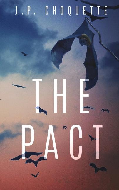 Knjiga Pact J. P. Choquette