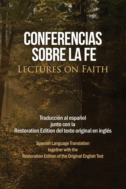 Книга Conferencias sobre la fe (Lectures on Faith) 