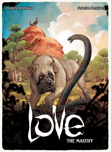 Knjiga Love: The Mastiff 