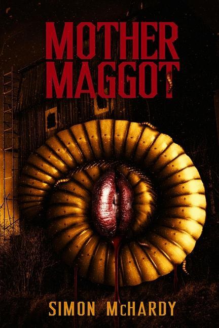Kniha Mother Maggot 