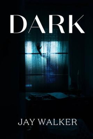 Knjiga Dark Jay Walker