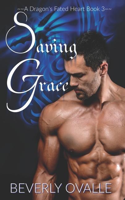 Knjiga Saving Grace Beverly Ovalle