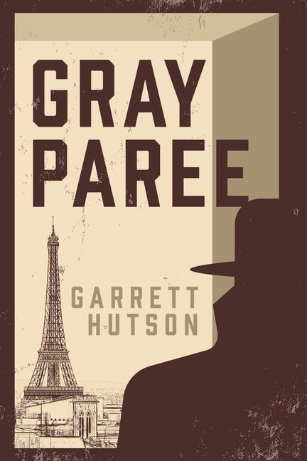 Knjiga Gray Paree Garrett Hutson