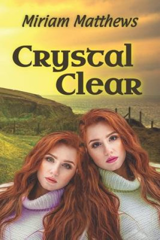 Buch Crystal Clear Miriam Matthews
