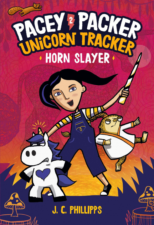 Könyv Pacey Packer Unicorn Tracker 2: Horn Slayer 