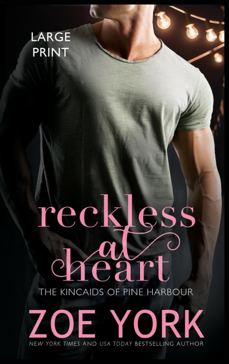 Buch Reckless at Heart Zoe York