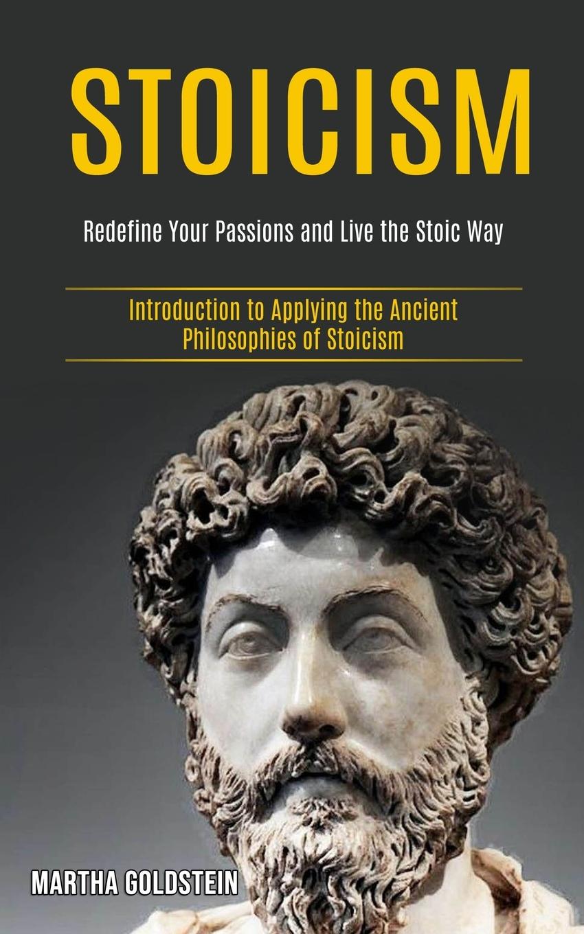 Knjiga Stoicism Martha Goldstein