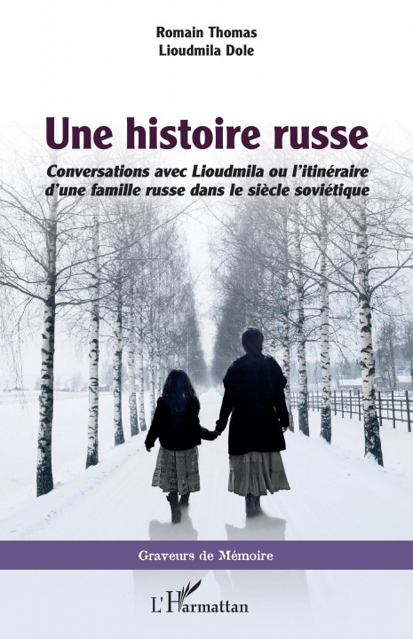 Buch Une histoire russe Lioudmila Dole