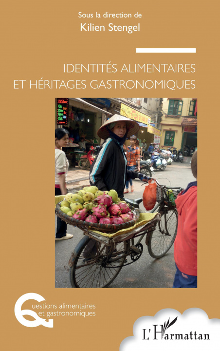Kniha Identités alimentaires et héritages gastronomiques 