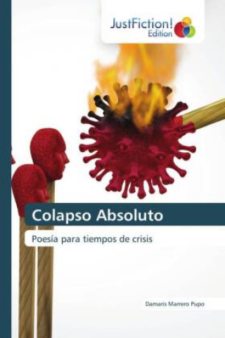 Knjiga Colapso Absoluto Damaris Marrero Pupo