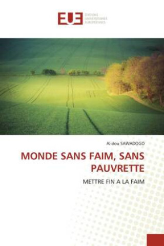 Libro Monde Sans Faim, Sans Pauvrette 