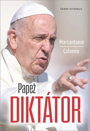 Kniha Papež diktátor Marcantonio Colonna