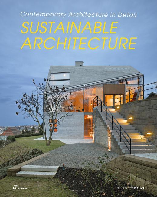 Book Sustainable Architecture: Contemporary Architecture in Detail 