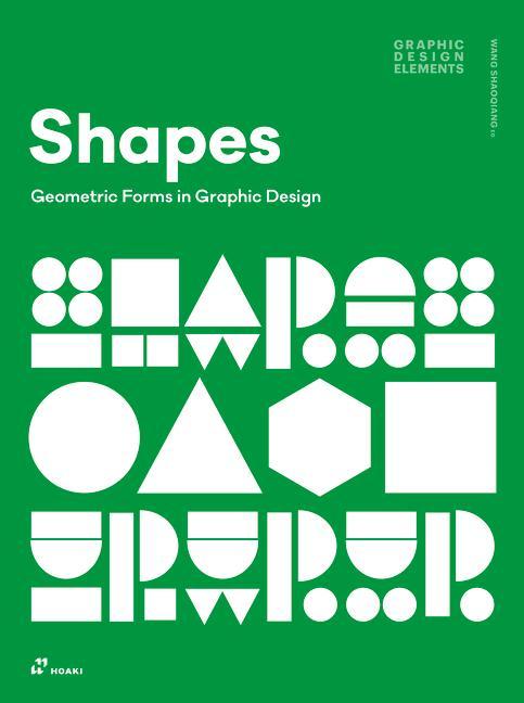 Kniha Shapes: Geometric Forms in Graphic Design 