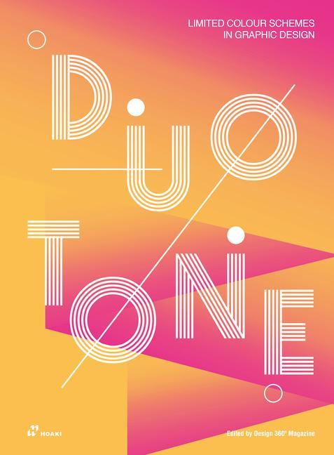 Kniha Duotone: Limited Colour Schemes in Graphic Design 