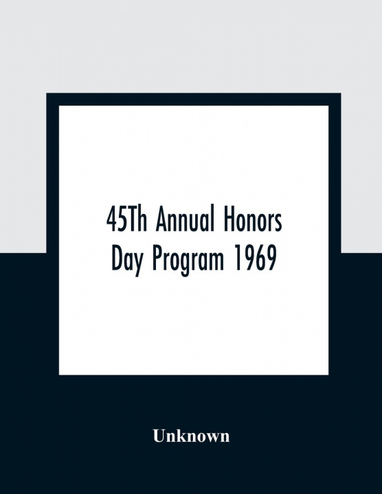 Kniha 45Th Annual Honors Day Program 1969 
