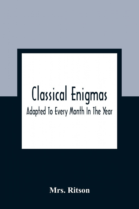 Knjiga Classical Enigmas Ritson