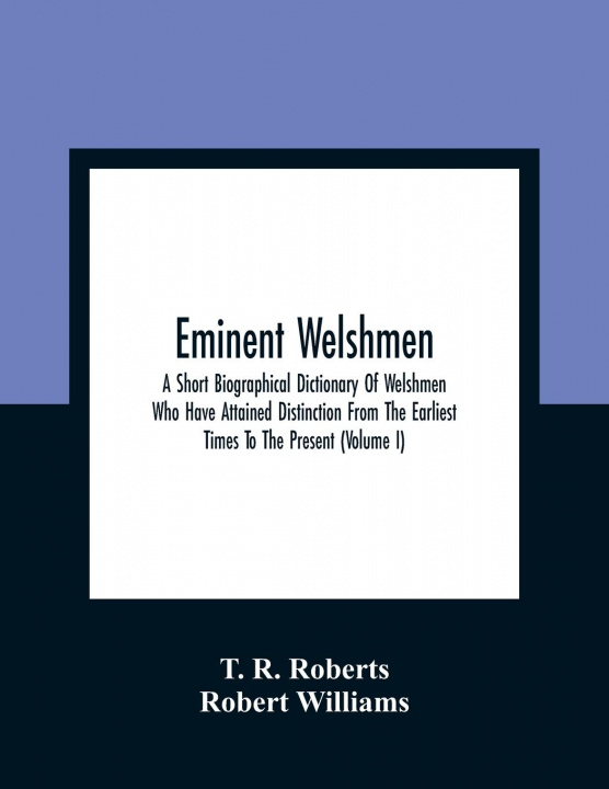 Knjiga Eminent Welshmen Robert Williams