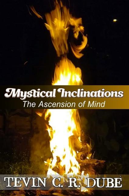 Boek Mystical Inclinations Tevin C. R. Dube