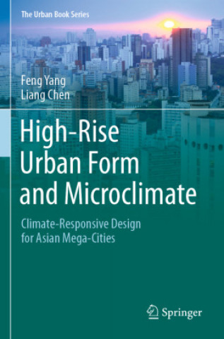 Carte High-Rise Urban Form and Microclimate Liang Chen